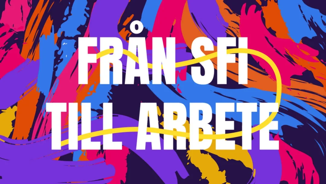 Från sfi till arbete: Inspirerande berättelser om vägen till anställning Från sfi till arbete: Inspirerande berättelser om vägen till anställning